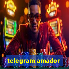 telegram amador